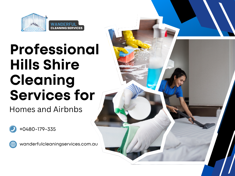Professional Hills Shire Cleaning Services for Homes and Airbnbs