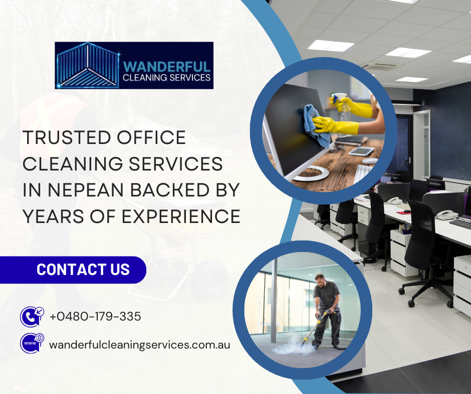 Trusted Office Cleaning Services in Nepean Backed by Years of Experience