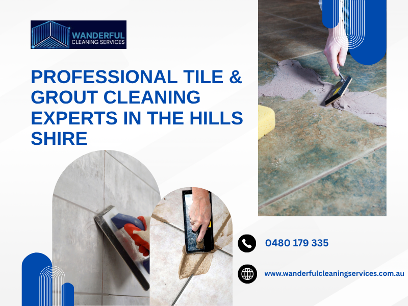 Tile & Grout Cleaning in The Hills Shire